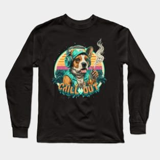 Chill Out: Cool Hip Hop Dog Art Piece smoking Long Sleeve T-Shirt